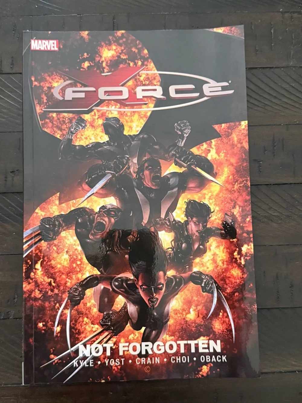 Marvel X-Force Vol. 3: Not Forgotten Graphic Novel – Kyle/Yost – Paperback